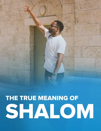 The True Meaning of Shalom